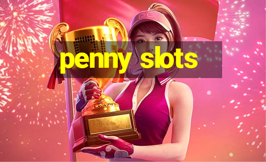 penny slots