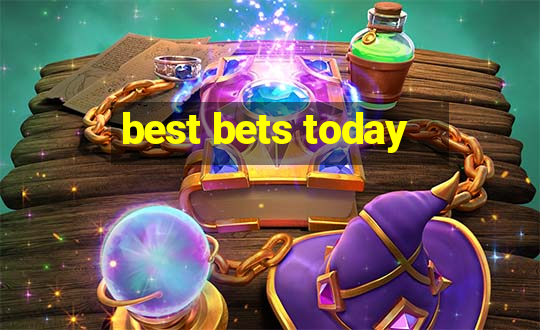 best bets today