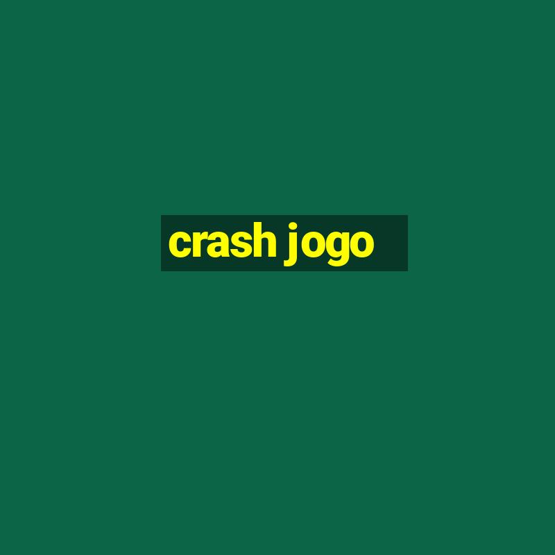 crash jogo