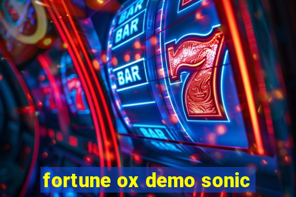 fortune ox demo sonic