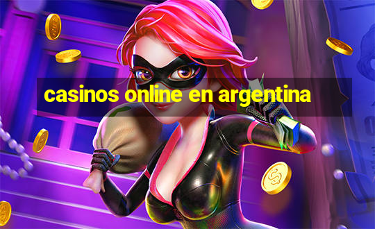 casinos online en argentina