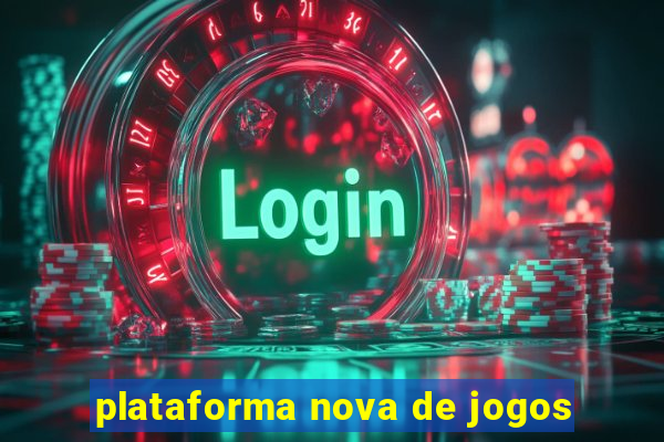 plataforma nova de jogos