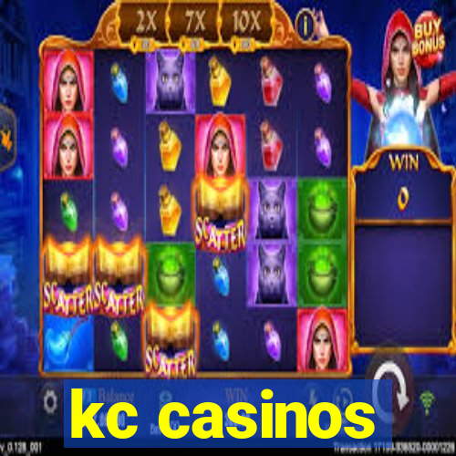 kc casinos