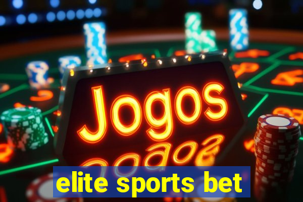 elite sports bet