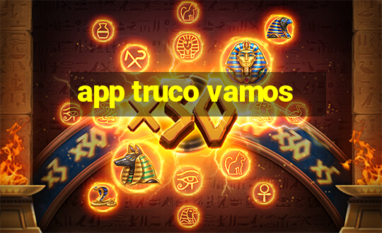 app truco vamos