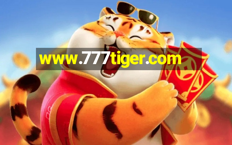 www.777tiger.com