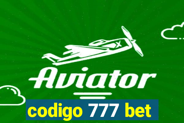 codigo 777 bet