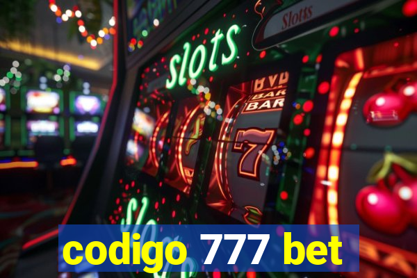 codigo 777 bet