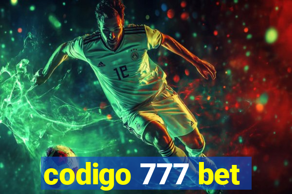 codigo 777 bet