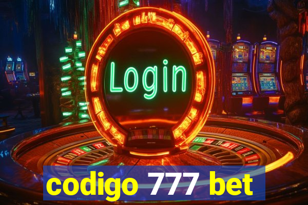 codigo 777 bet