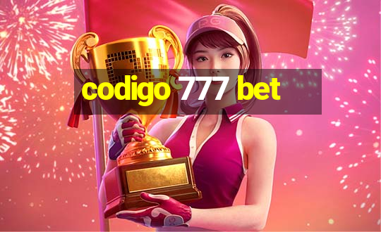 codigo 777 bet