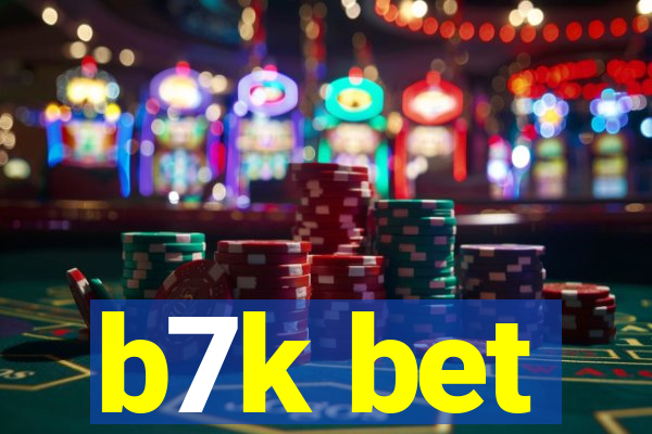 b7k bet