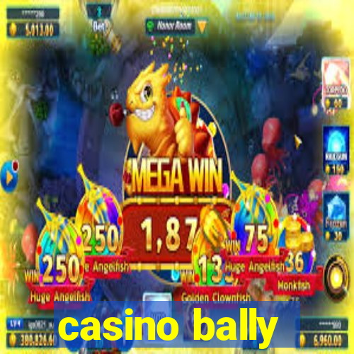 casino bally