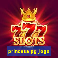 princesa pg jogo