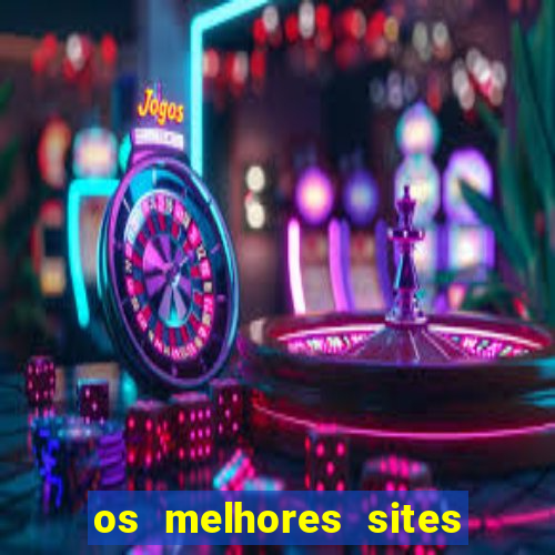 os melhores sites de jogo