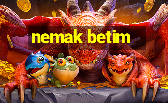 nemak betim