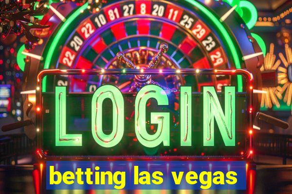 betting las vegas