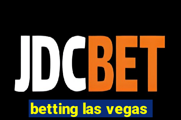 betting las vegas