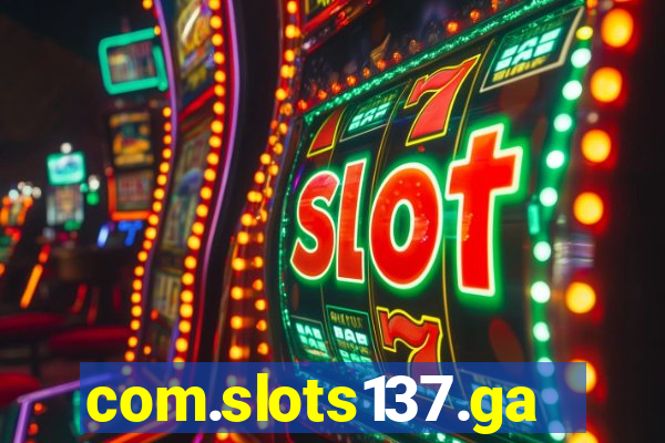 com.slots137.game