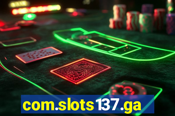 com.slots137.game