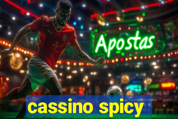 cassino spicy