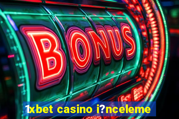 1xbet casino i?nceleme