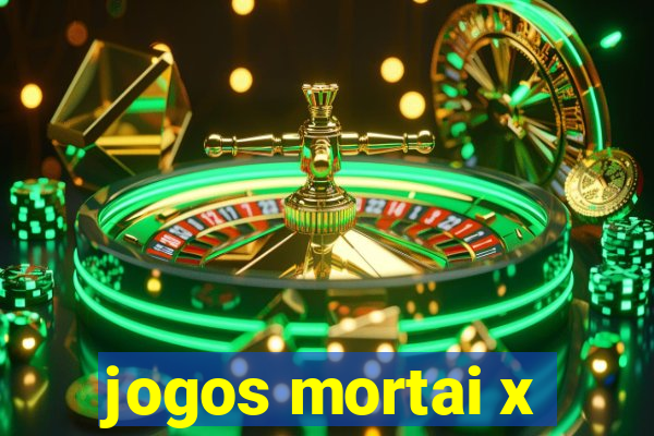 jogos mortai x