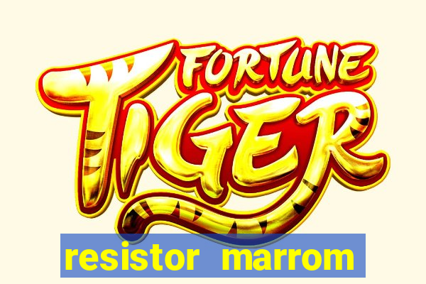 resistor marrom preto marrom dourado