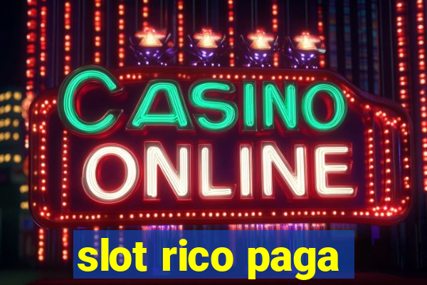 slot rico paga