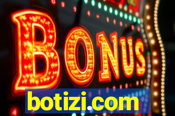 botizi.com