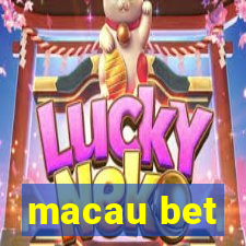 macau bet