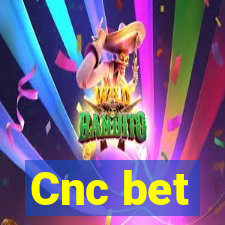 Cnc bet