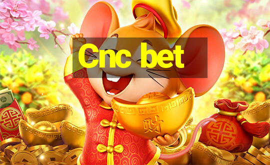 Cnc bet