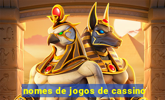 nomes de jogos de cassino