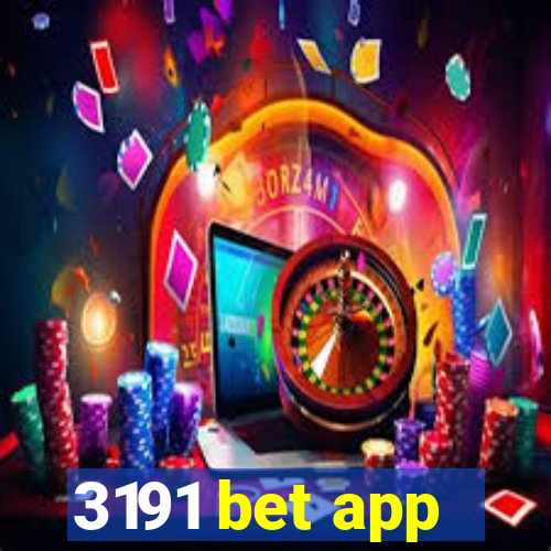 3191 bet app