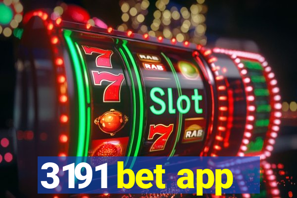 3191 bet app