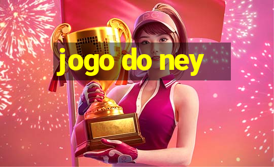 jogo do ney