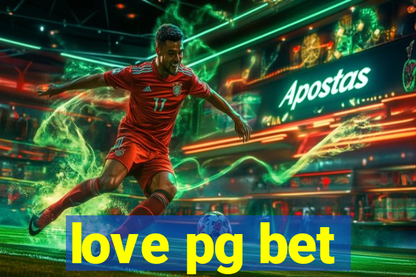 love pg bet