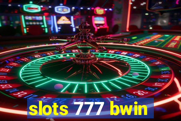 slots 777 bwin