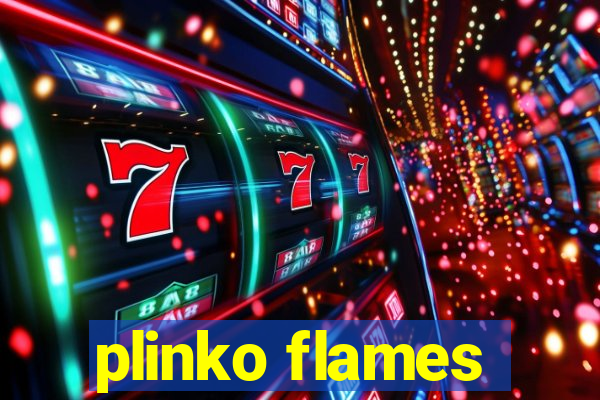 plinko flames