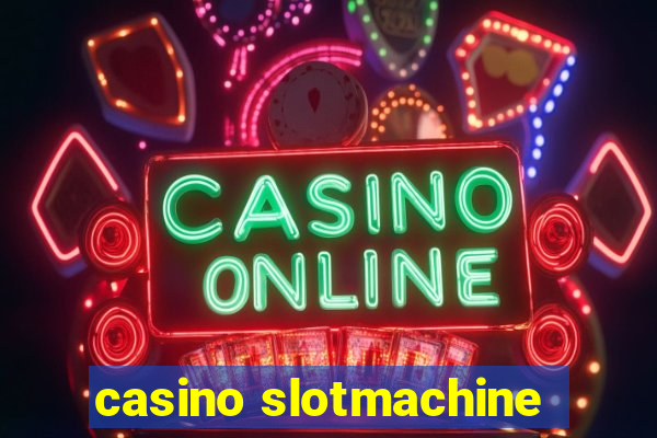 casino slotmachine