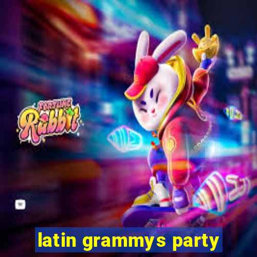 latin grammys party