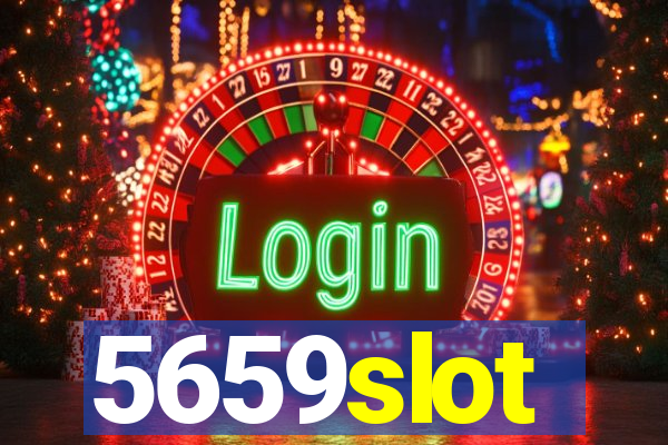 5659slot