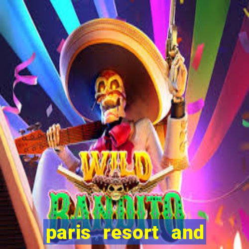 paris resort and casino las vegas