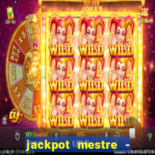 jackpot mestre - casino slots