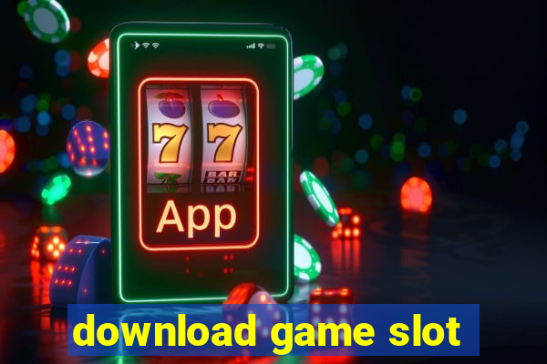 download game slot