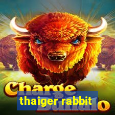 thaiger rabbit