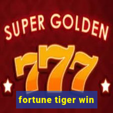 fortune tiger win