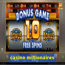 casino millionaires