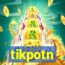 tikpotn